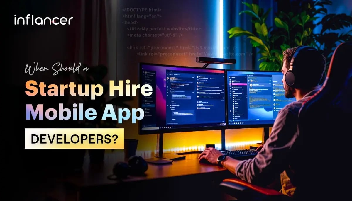 Scaling a Start-up: The Right Time to Hire Mobile App Developers