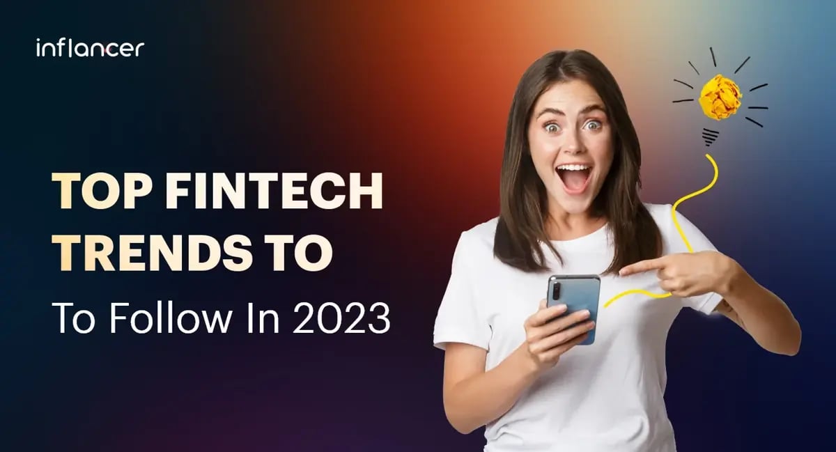 Top Fintech Trends to Follow In 2026