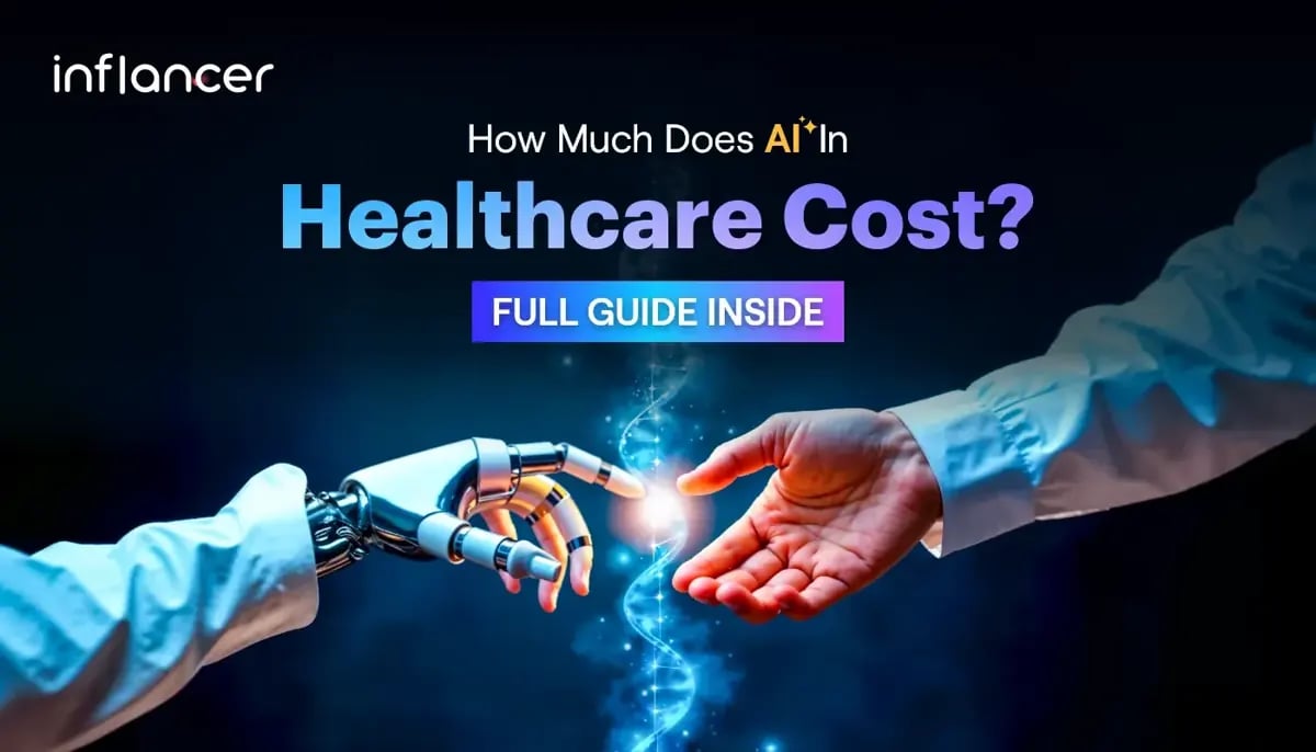 The Cost of AI in Healthcare: Crucial Factors to Evaluate