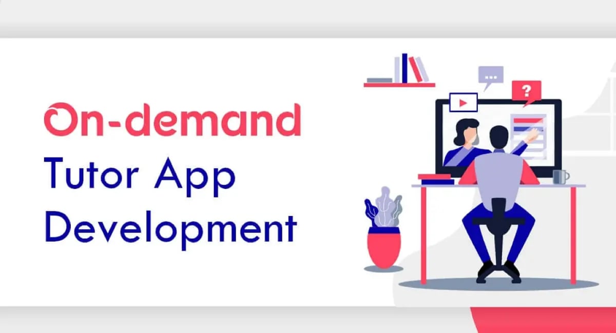 On-demand Tutor Finding App Development: Cost and Key Features