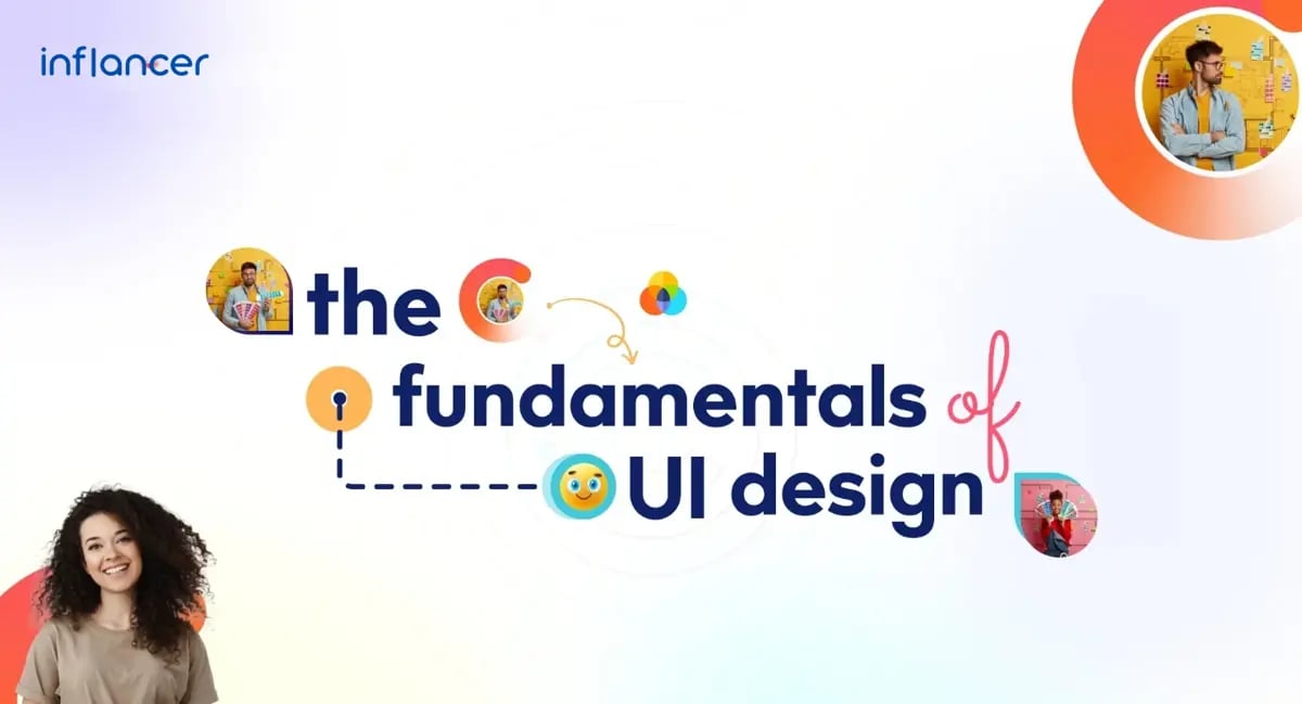 The Fundamentals of UI Design – Part 1