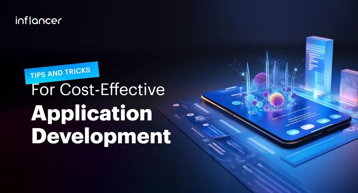 Tips and Tricks for Cost-Effective App Development