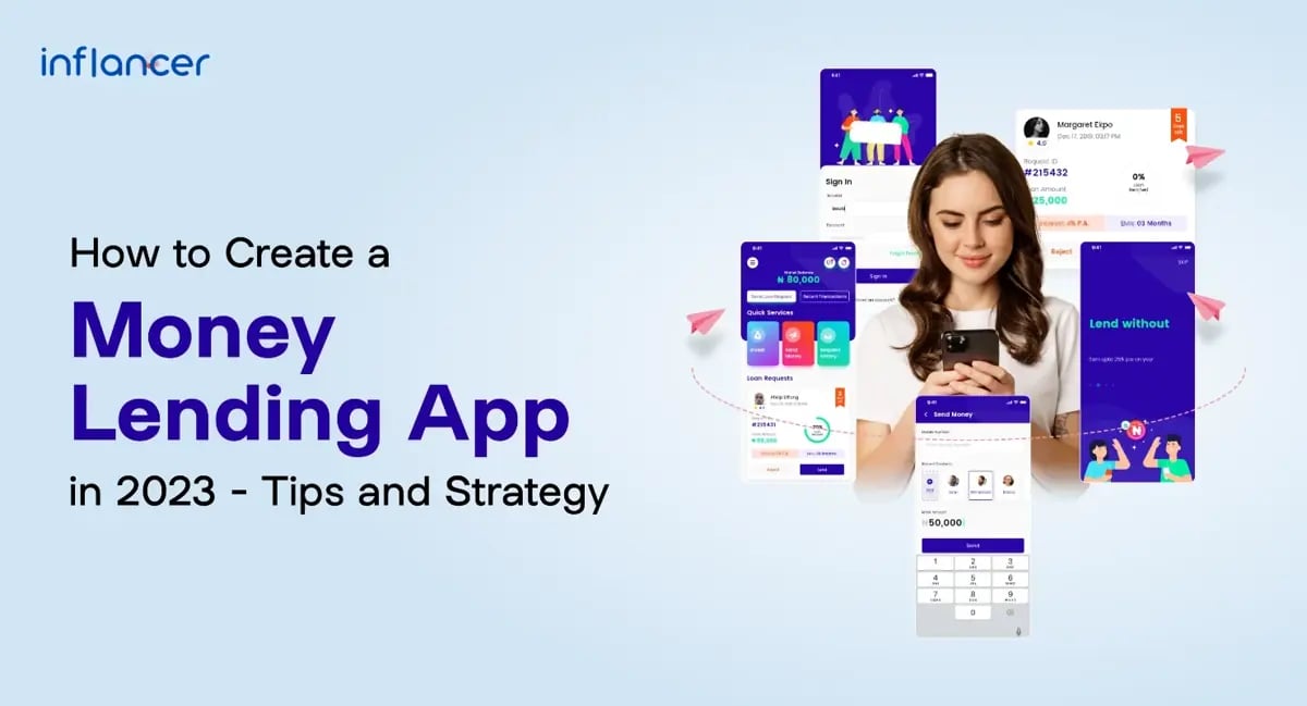 How to Create a Money Lending App- Tips and Strategy