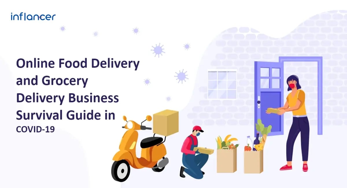 Online Food Delivery & Grocery Delivery Business Survival Guide in COVID-19