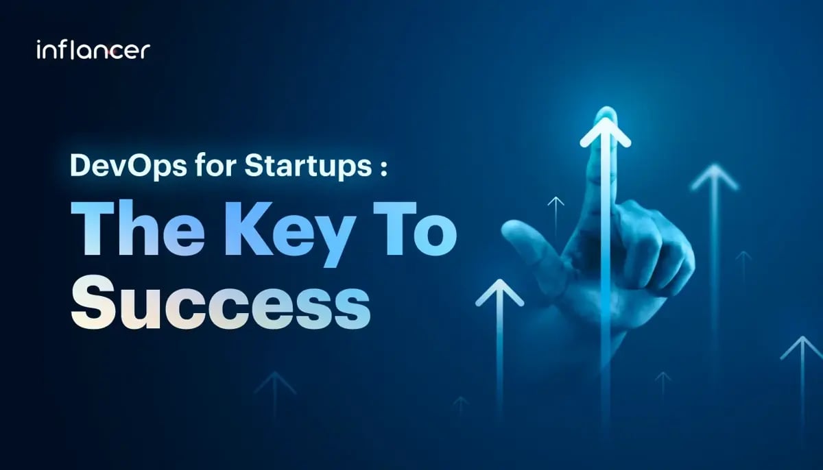 Why Adopting a DevOps for Start-up is Crucial for Your Business