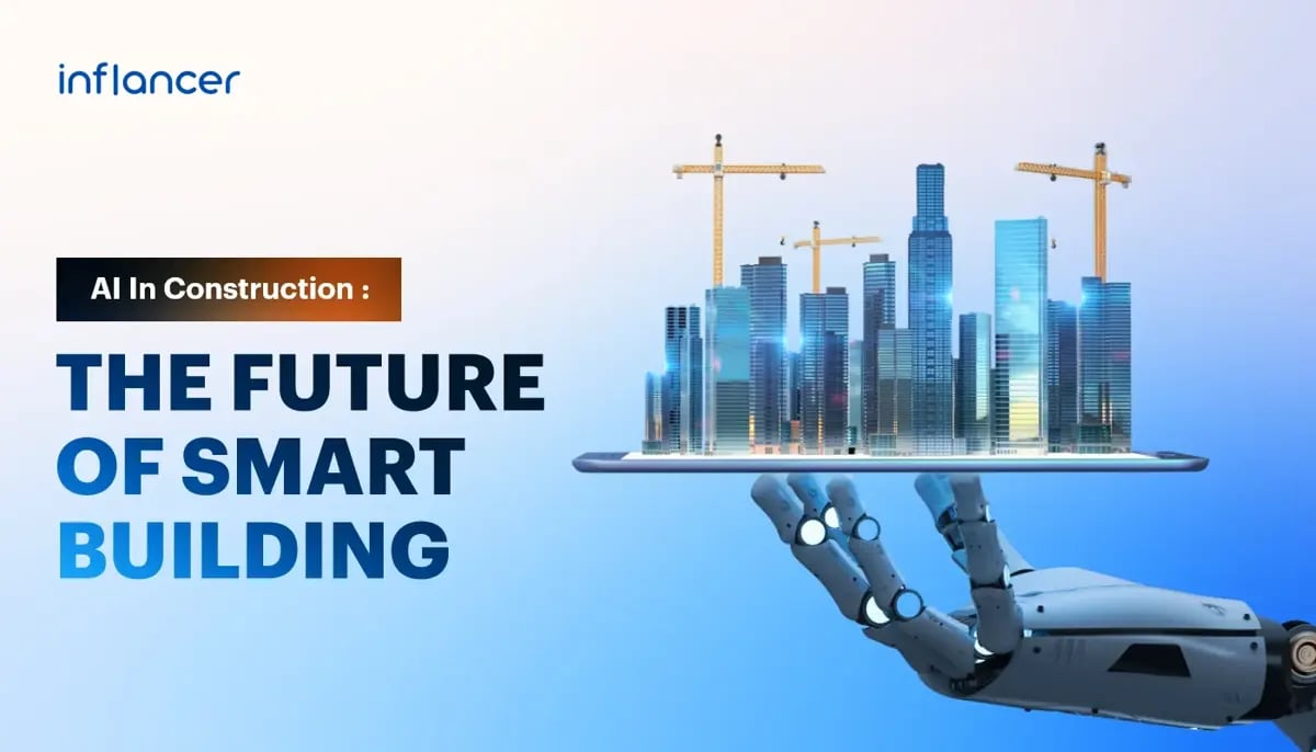 AI in Construction: The Future of Smart Building