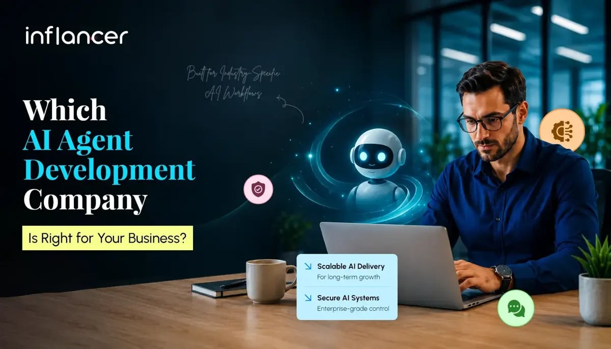 How to Choose the Right AI Agent Development Company in 2026?