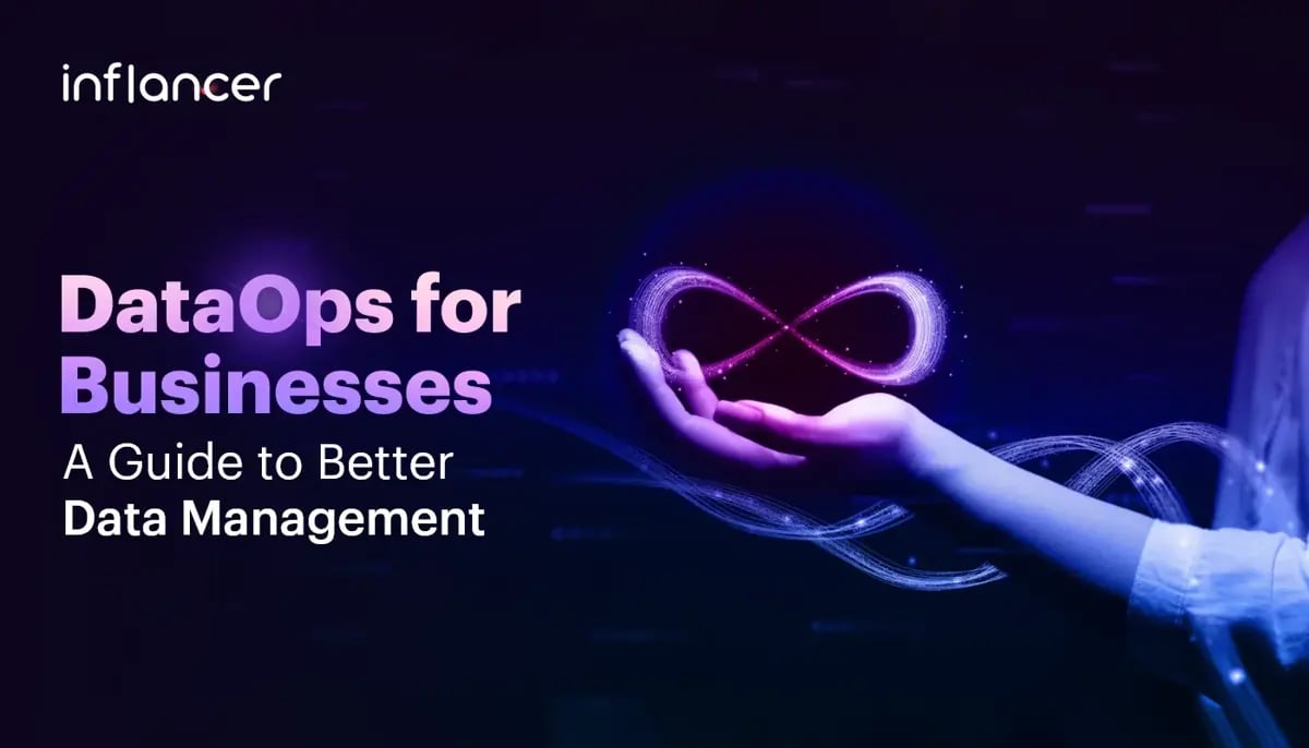 DataOps and Its Benefits for Your Data Management