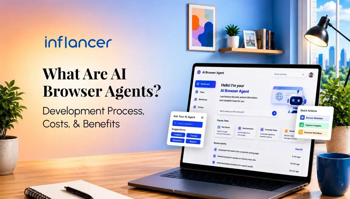 AI Browser Agents Development: Steps, Costs, and Key Challenges