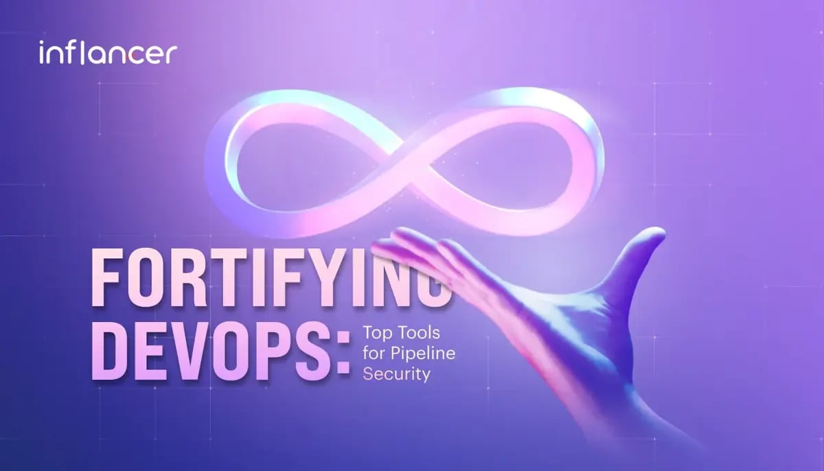 Best DevSecOps Tools for Securing DevOps Pipeline
