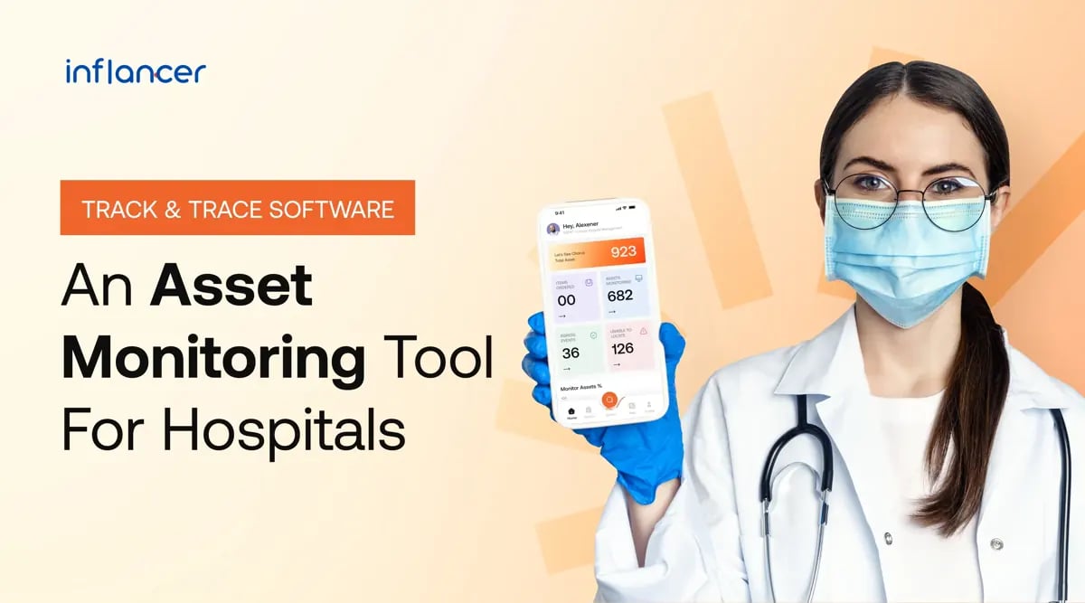 How Track and Trace Software Improves Hospital Inventory Management