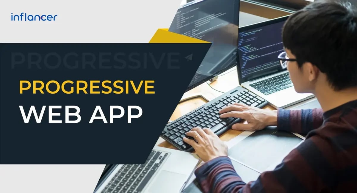 Why a Progressive Web App Is The Best Alternative to Mobile App and Mobile Web?