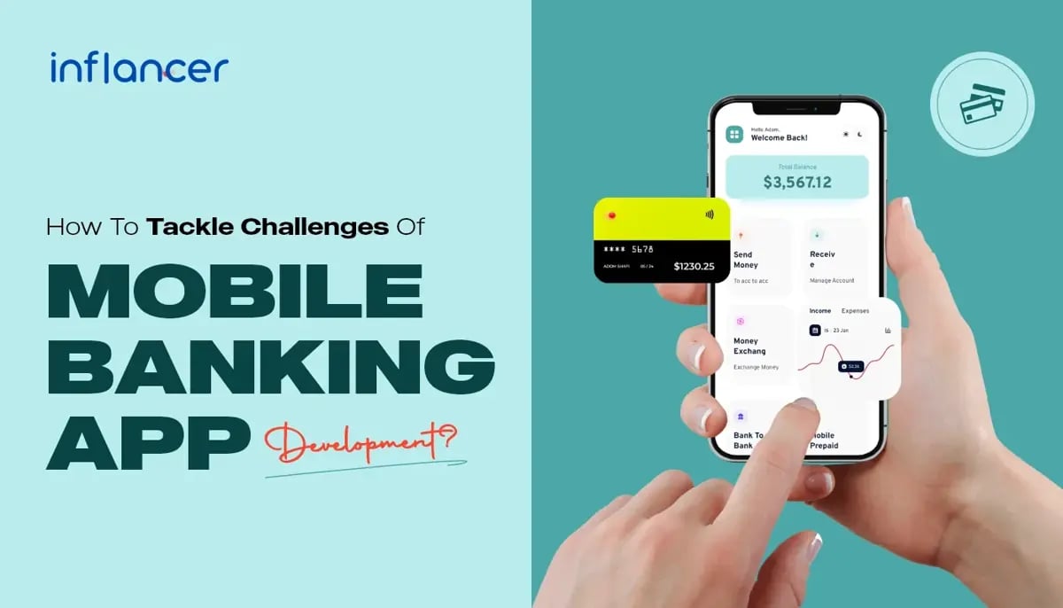 Challenges While Developing Mobile Banking Apps