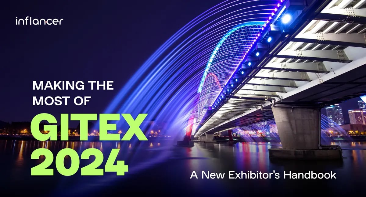 GITEX – A COMPLETE GUIDE FOR NEW EXHIBITORS