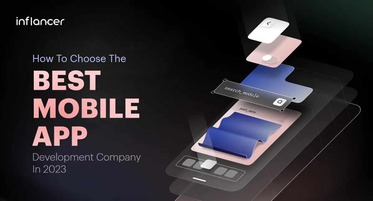 How To Choose The Best Mobile App Development Company In 2023