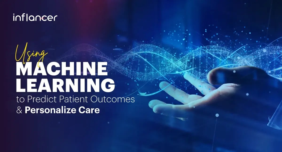 Machine Learning In Healthcare: Applications, Benefits & Future Trends