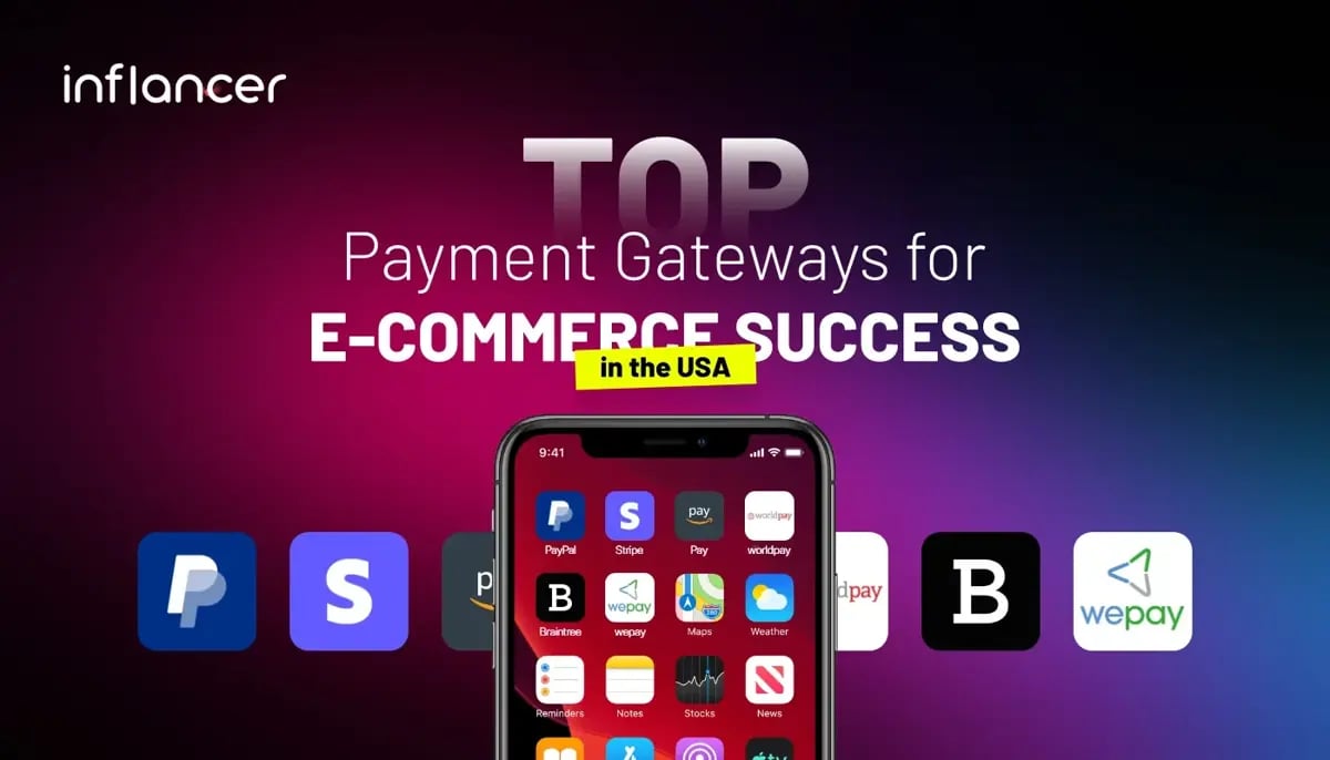 Top 10 Ecommerce Payment Gateways in the USA