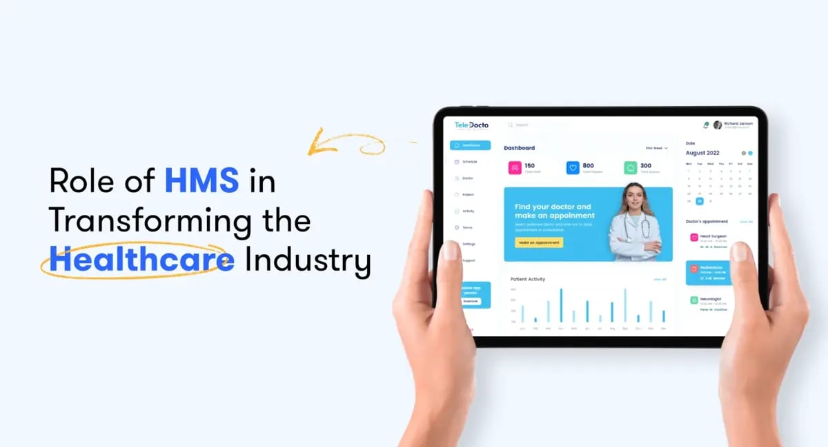 How Hospital Management Software Is Transforming The Healthcare Industry?