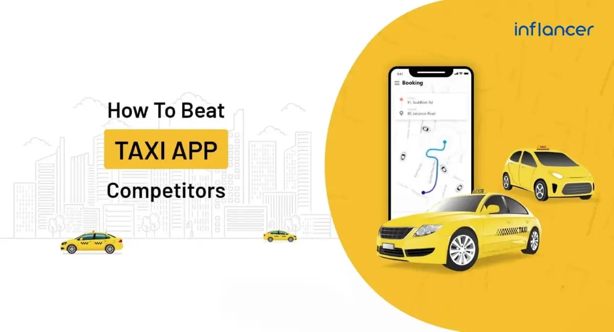 How Taxi Companies Can Stay Competitive and Get Ahead of Other Transit Apps?