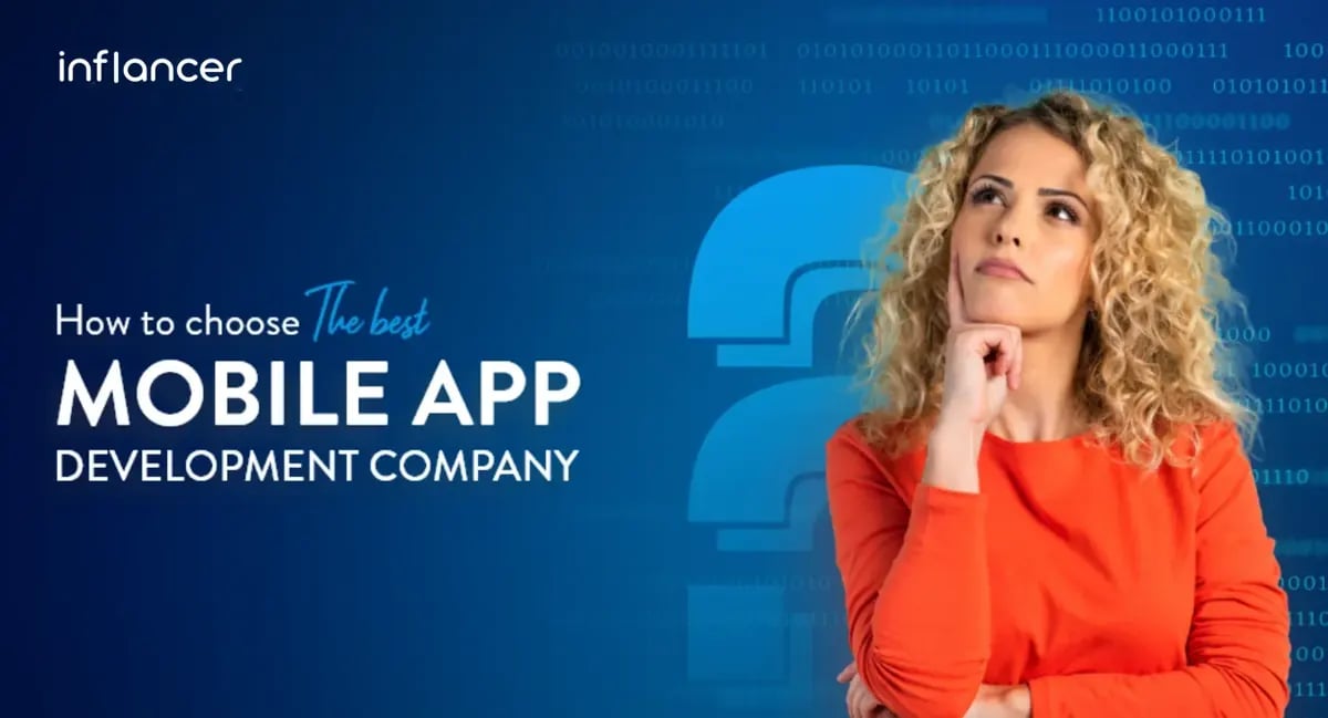 10 Things to Consider When Choosing a Mobile App Development Company