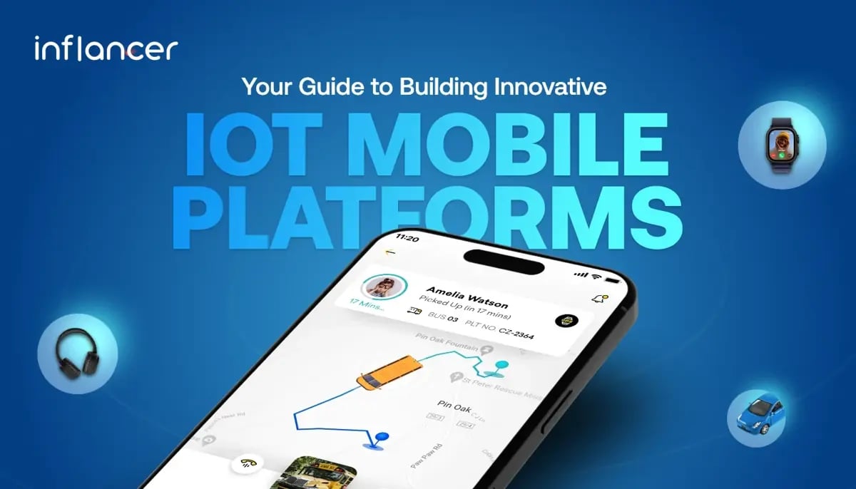 How To Build an IoT-Integrated Mobile Platform