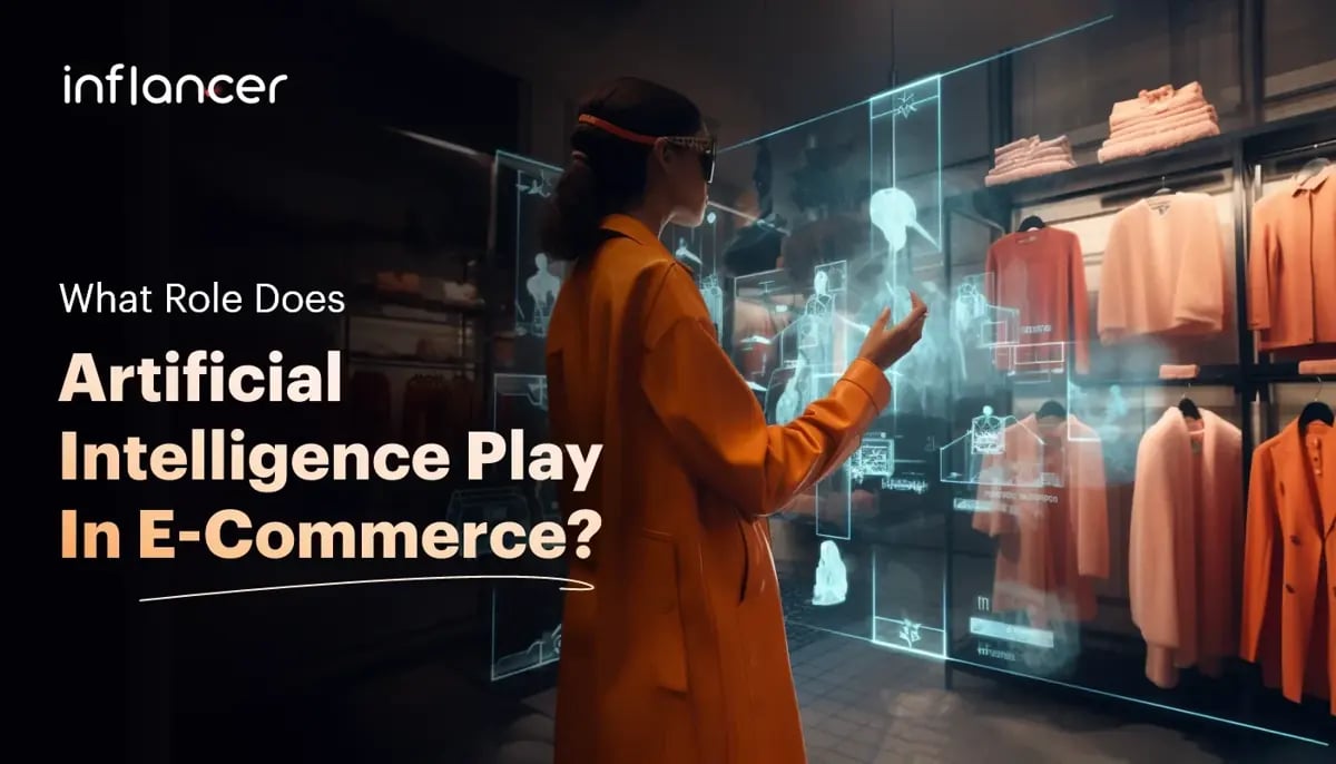 How Impactful is Artificial Intelligence in E-Commerce?