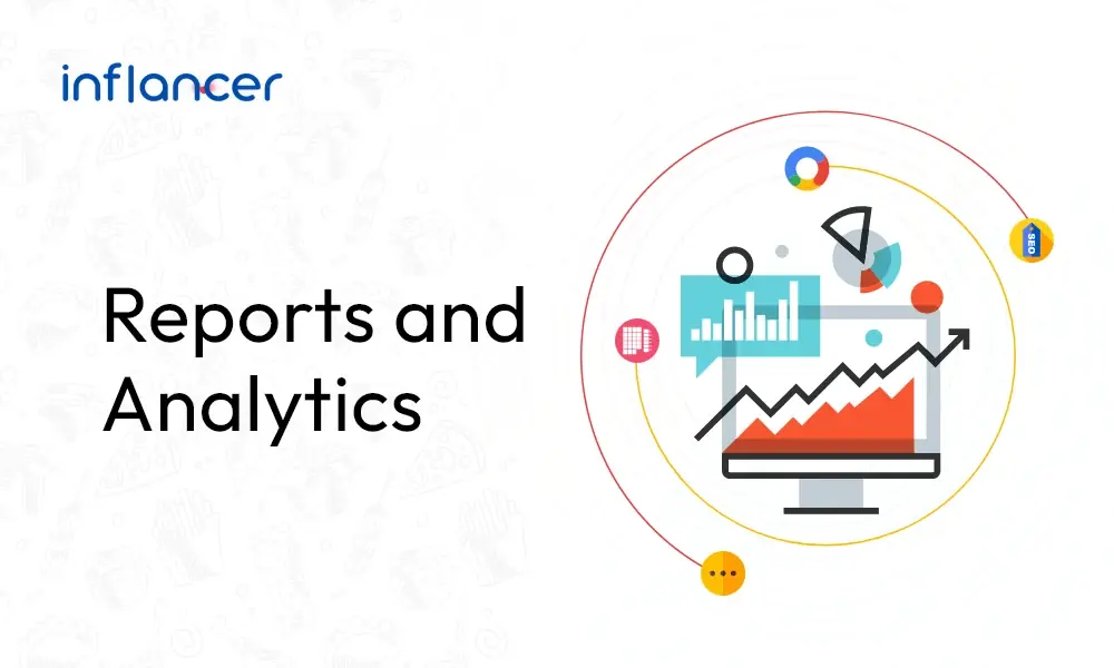 Reports and Analytics