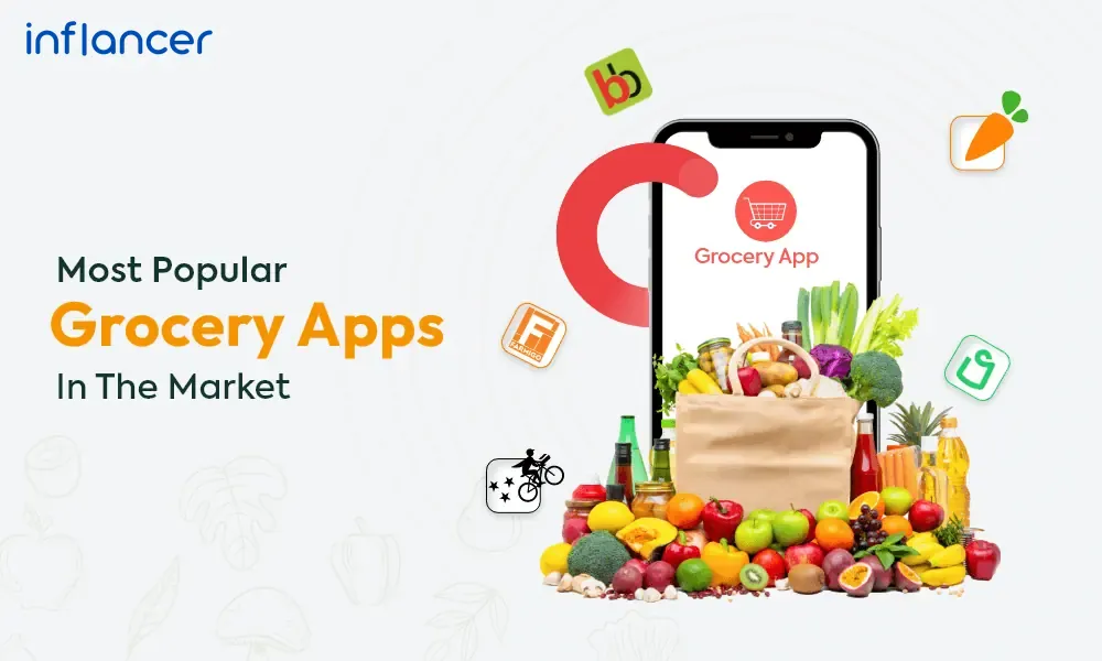 Most Popular Grocery Apps In The Market